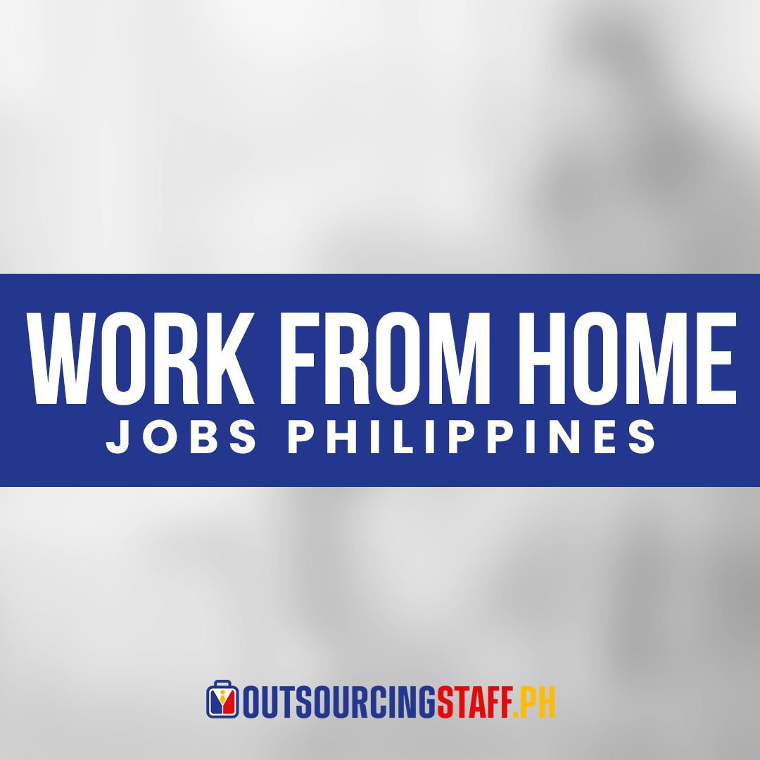 Work From Home Jobs Philippines